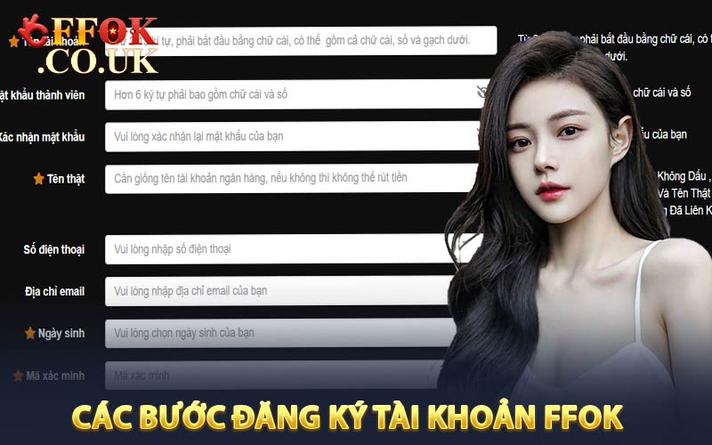 Các bước đăng ký tài khoản FFOK