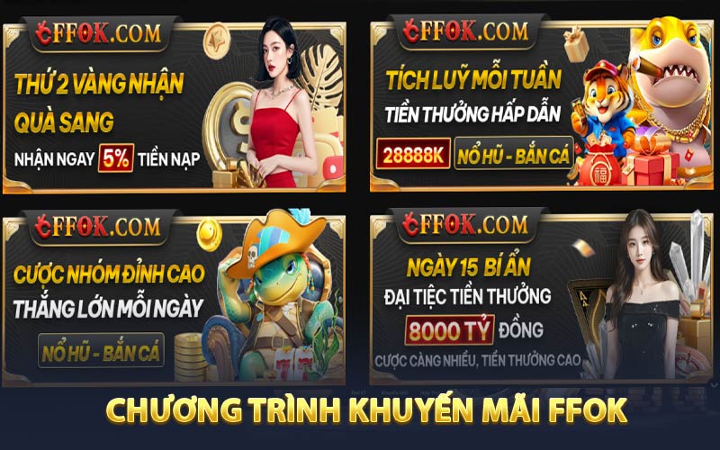 Các chương trình khuyến mãi FFOK