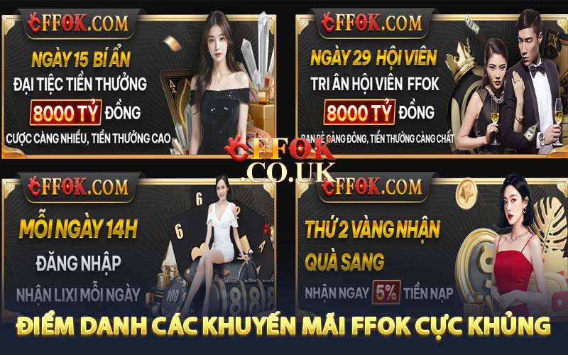 Điểm danh các khuyến mãi FFOK cực khủng