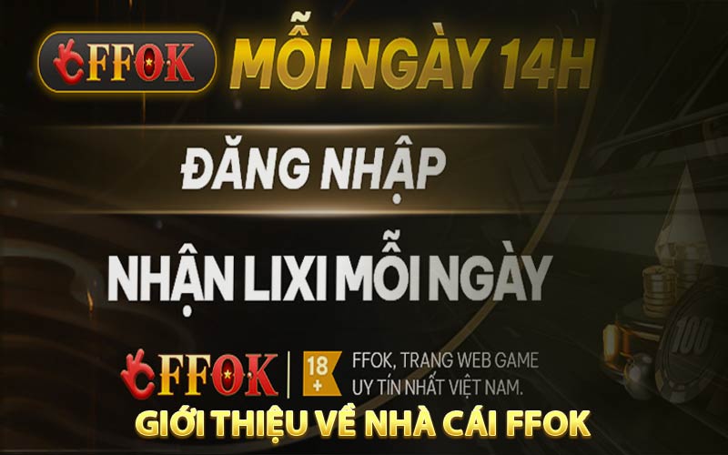 Giới thiệu về nhà cái FFOK
